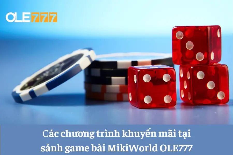 sanh game bai mikiworld ole777 thien duong giai tri hap dan 6613e53e927a0